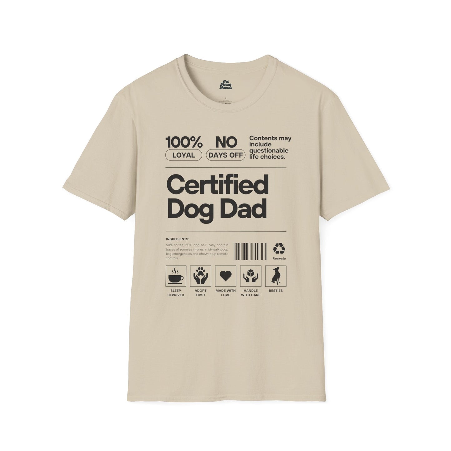 "Certified Dog Dad" Funny Label Graphic Tee Sand