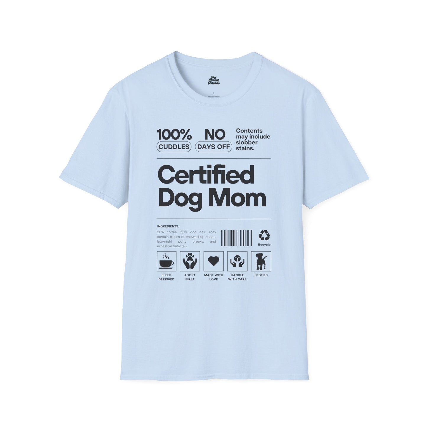 "Certified Dog Mom" Funny Label Graphic Tee Light Blue