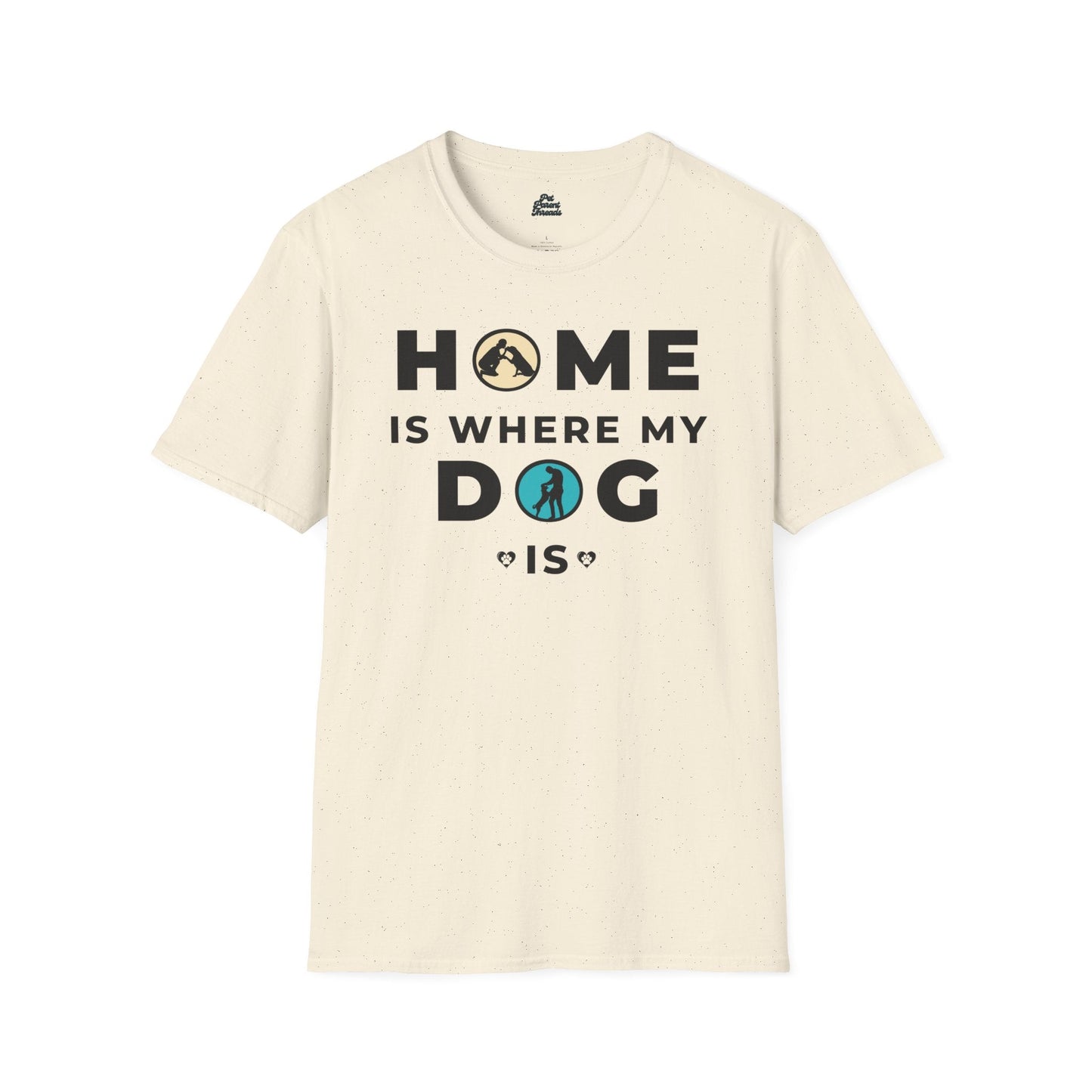 âHome is Where My Dog Isâ â Heartwarming Dog Lover Graphic Tee Natural
