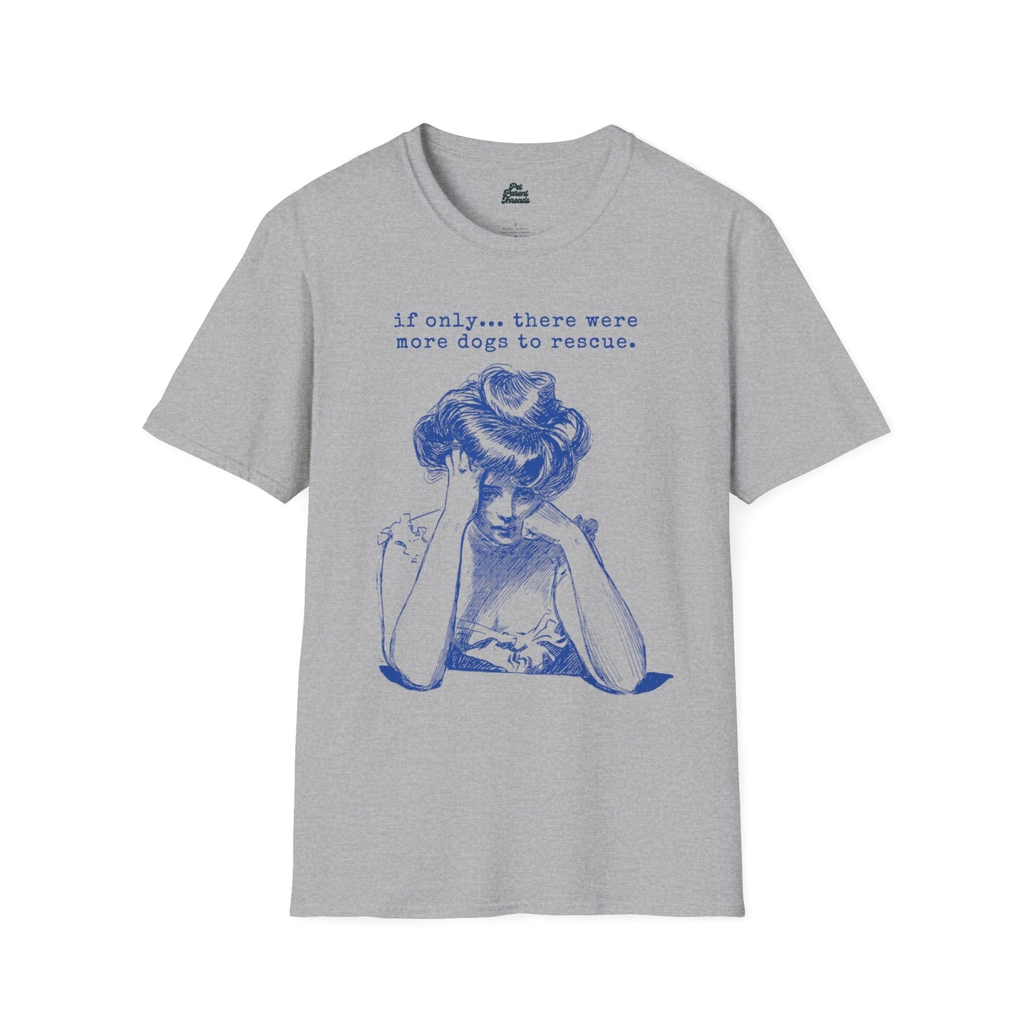 If Only⦠More Dogs to Rescueâ Vintage Dog Lover Graphic Tee Sport Grey