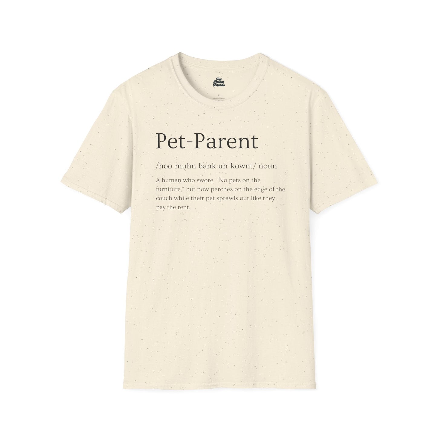 "Pet Parent" Funny Definition Minimalist Tee Natural