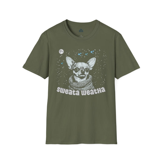 Sweata Weatha: Cozy Chihuahua Graphic Tee Military Green