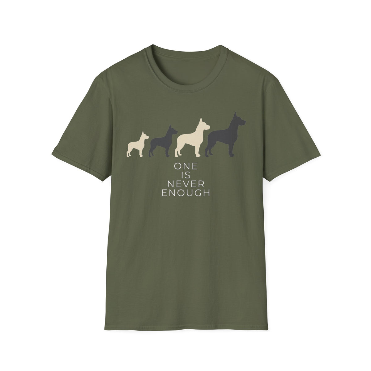 One Is Never Enough Tee