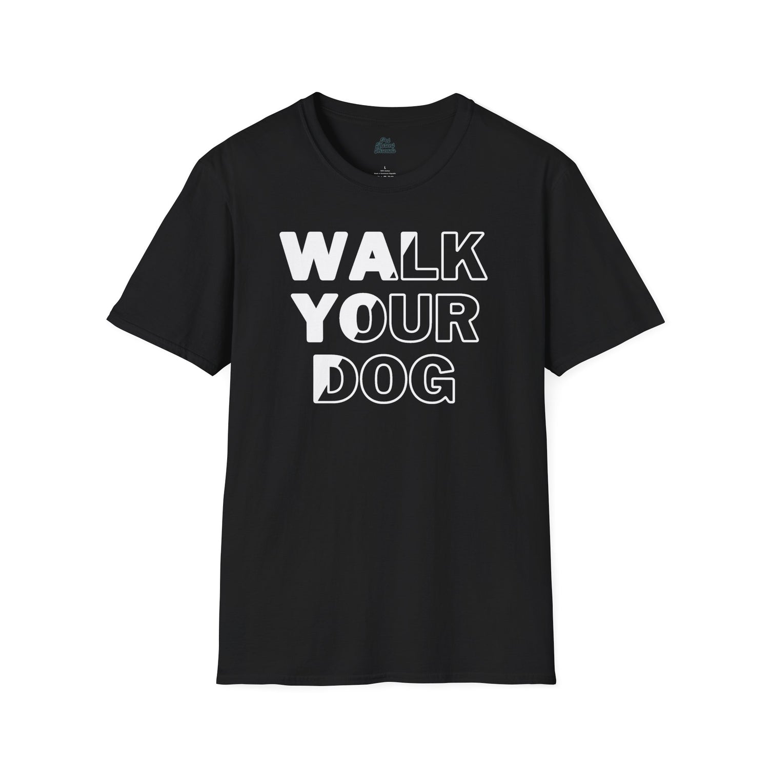 âWalk Your Dogâ Bold Minimalist Tee Black