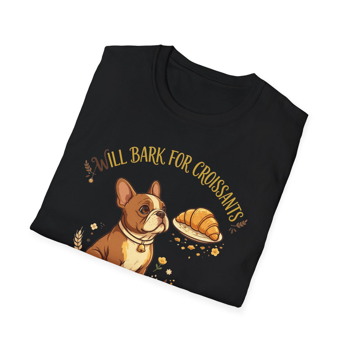 Bark For Croissants Tee