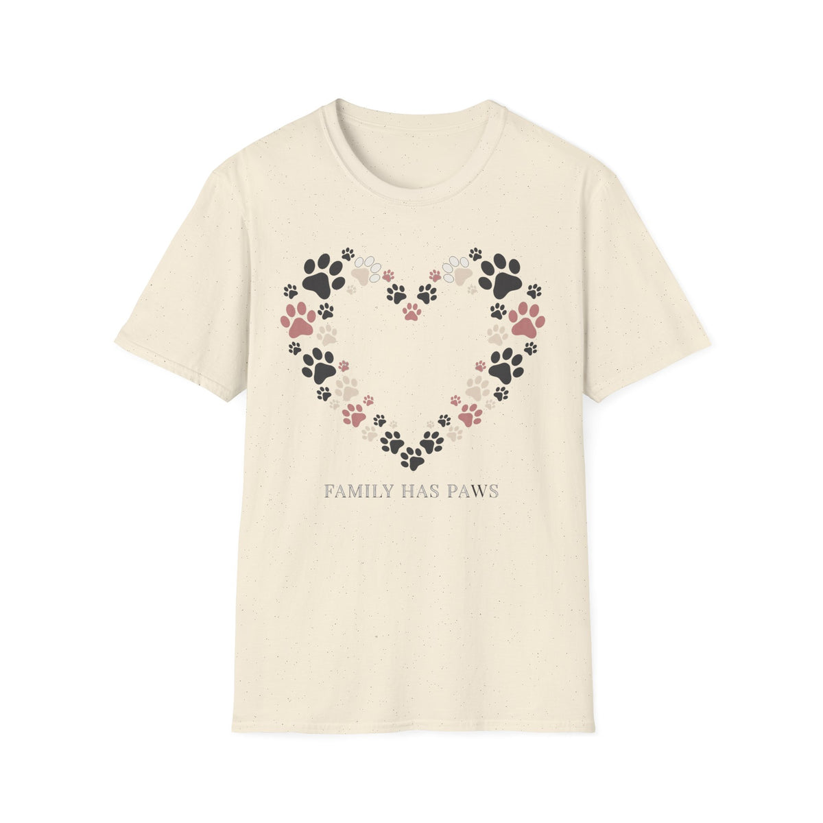 Family Has Paws Tee