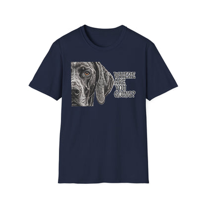 Where Are You Going German Shorthaired Pointer Tee