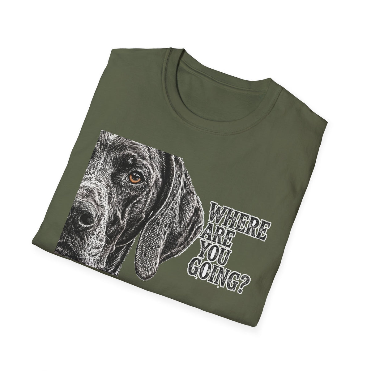 Where Are You Going German Shorthaired Pointer Tee