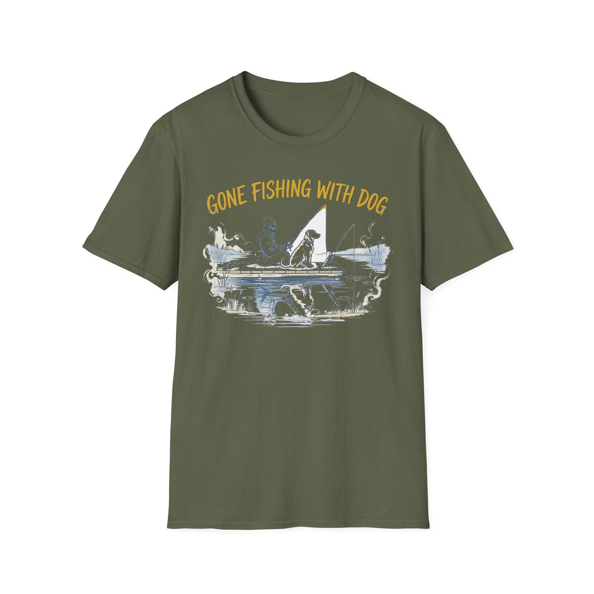 Gone Fishing With Dog Tee