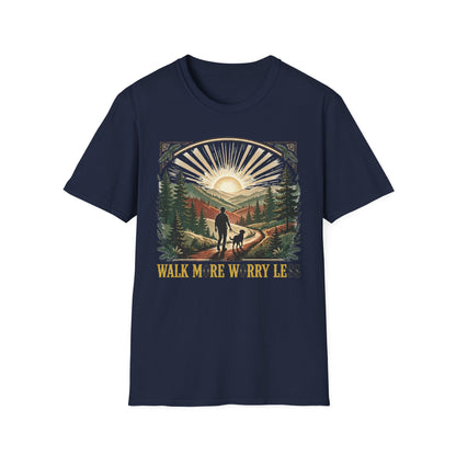 Walk More Worry Less Tee