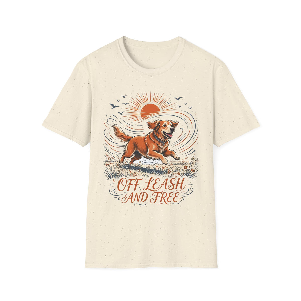 Off Leash And Free Tee