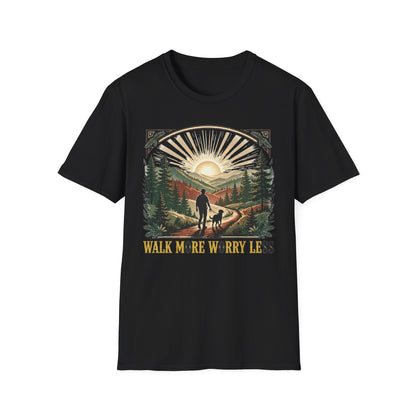 Walk More Worry Less Tee
