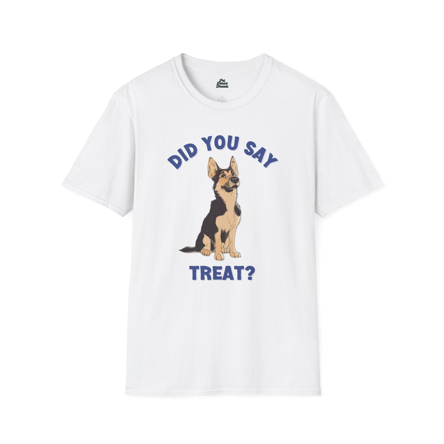 “Did You Say Treat?” Funny GSD Graphic Tee - Pet Parent Threads
